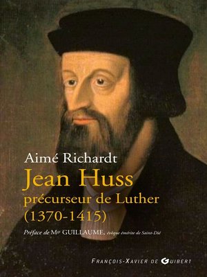 cover image of Jean Huss, précurseur de Luther (1370-1415)